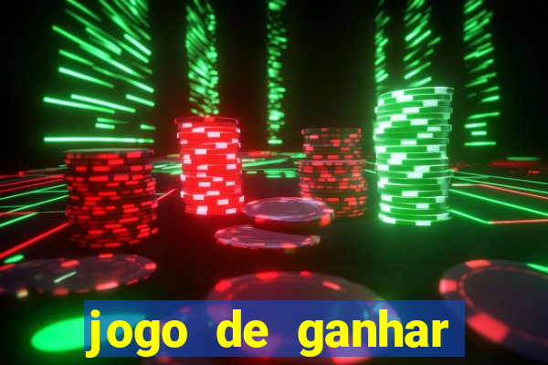 jogo de ganhar dinheiro no cadastro